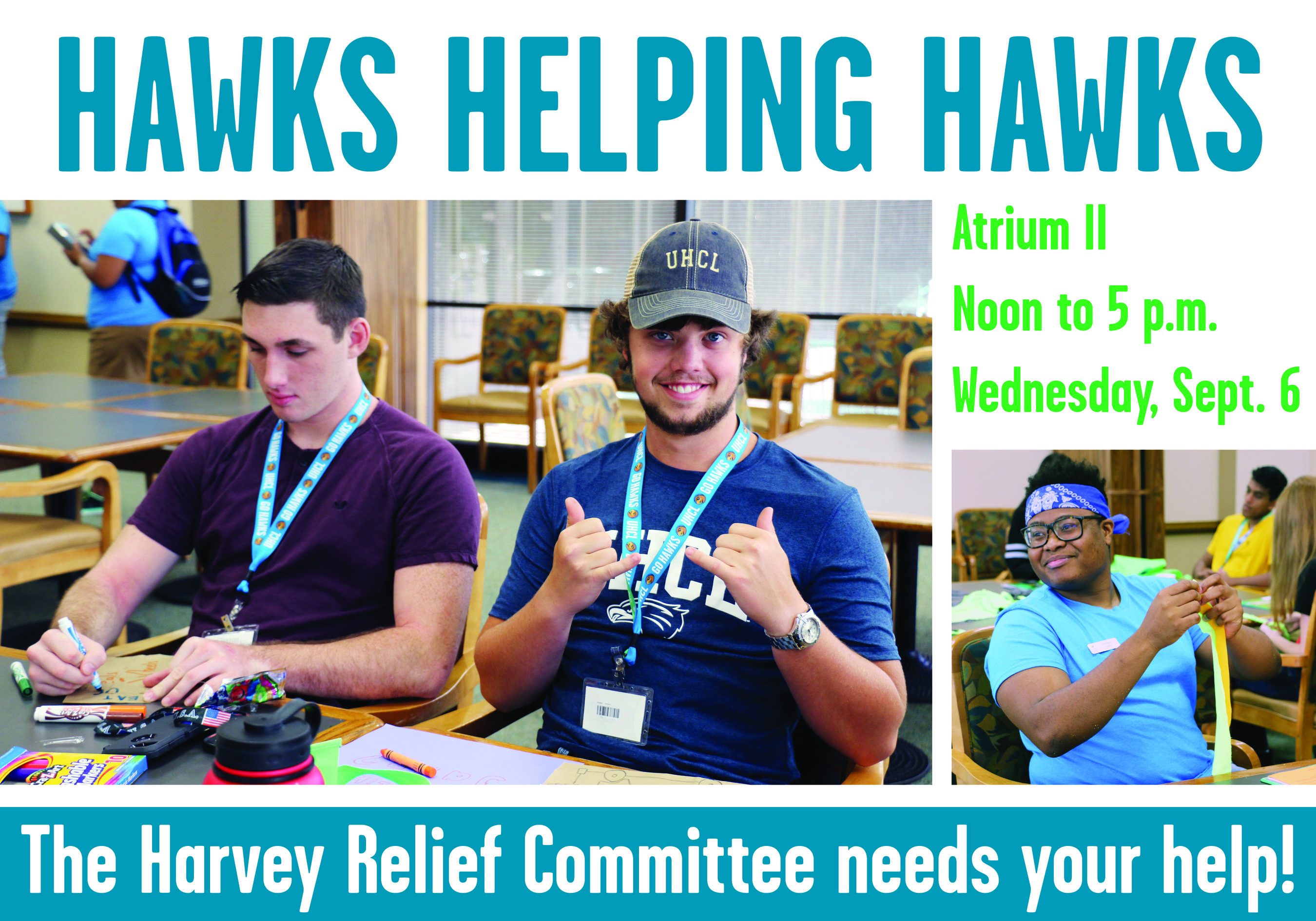 PHOTO: Promotional flyer for Hawks Helping Hawks. Photo courtesy of UHCL Student Life Office.