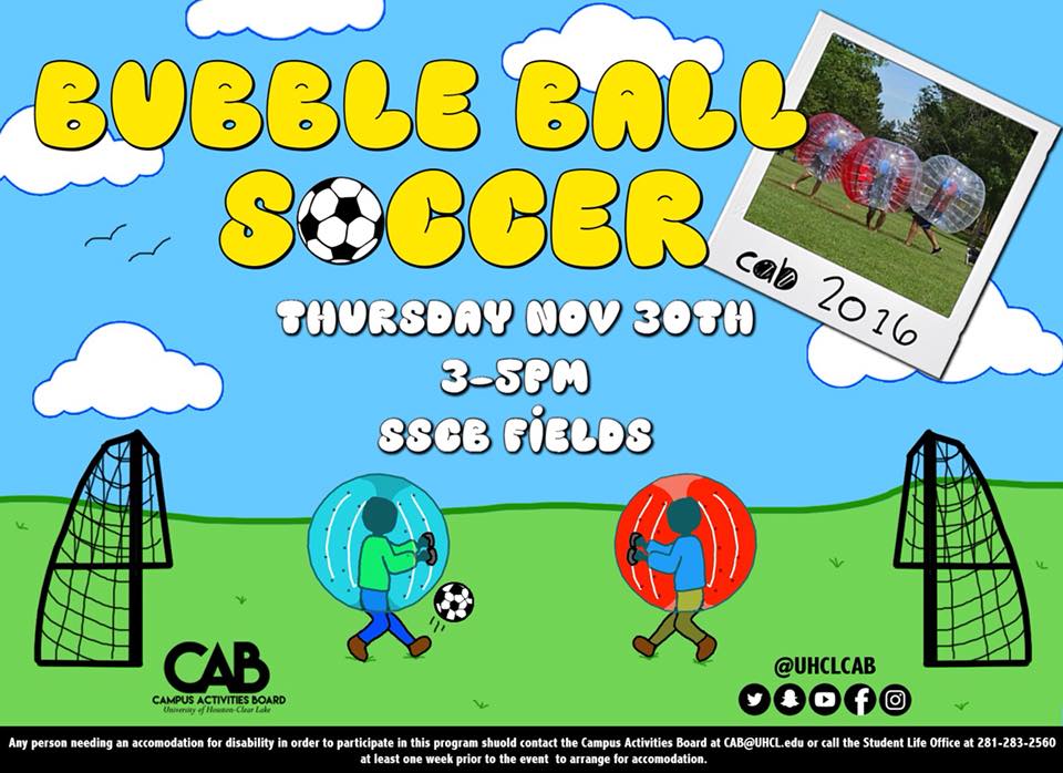 GRAPHIC: Flyer for the CAB Bubble Ball Soccer event. Graphic courtesy of the Campus Activity Board.
