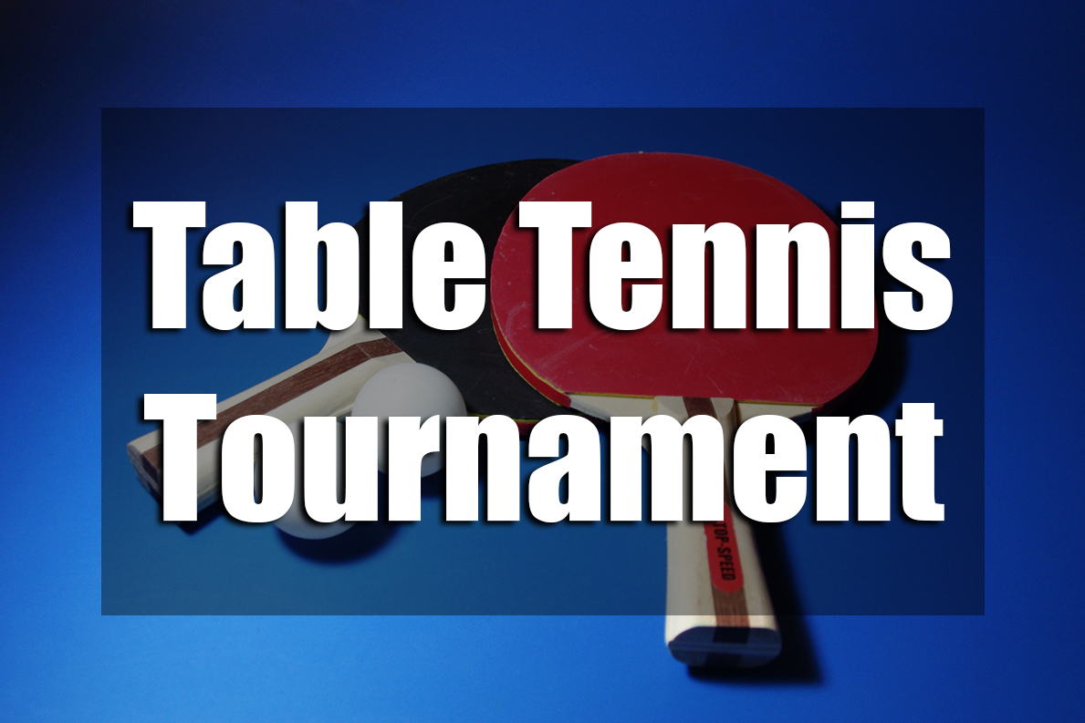 GRAPHIC: Blue background with two red and black paddles and balls. Large white text reading "Table Tennis Tournament" is in the foreground inside a semi-transparent box. Graphic created by The Signal reporter Evan Zieschang.