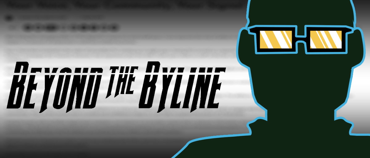 GRAPHIC: "Beyond the Byline" blog series. Graphic created by The Signal Online Editor Alyssa Shotwell.