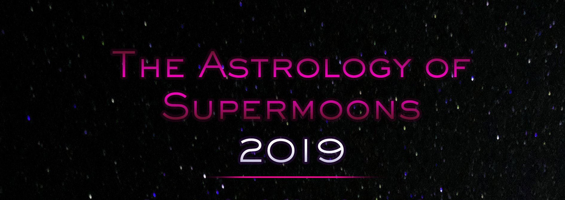 Excerpt of "The Astrology of Supermoons 2019" Infographic. Created by The Signal reporter Lexi Riley.