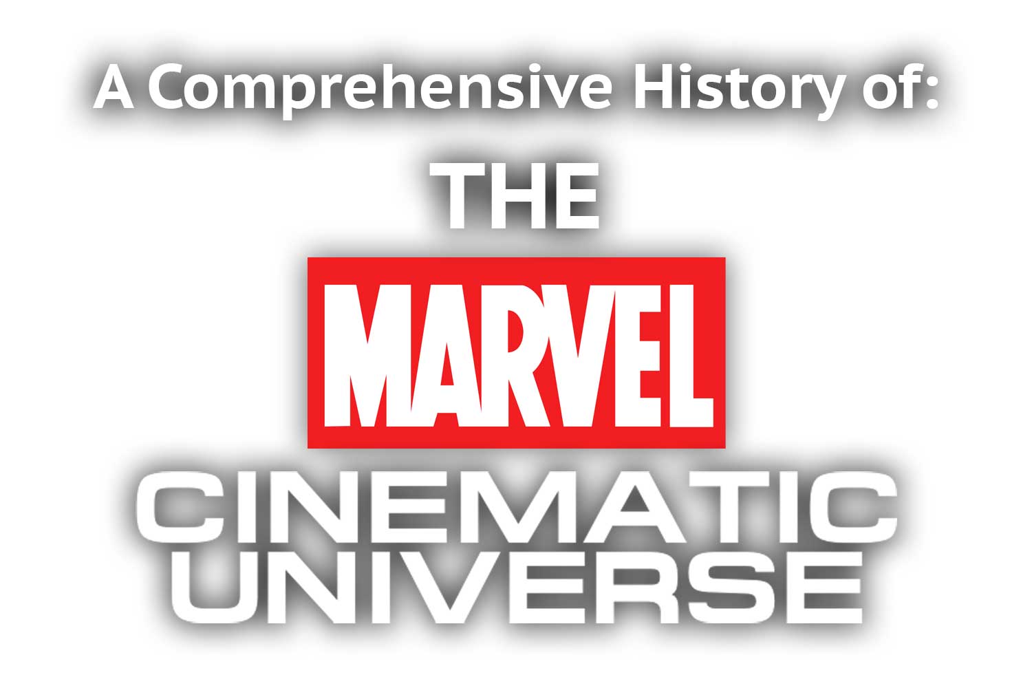 GRAPHIC: "A comprehensive history of: The Marvel Cinematic Universe" Graphic by The Signal reporter Miles Shellshear.