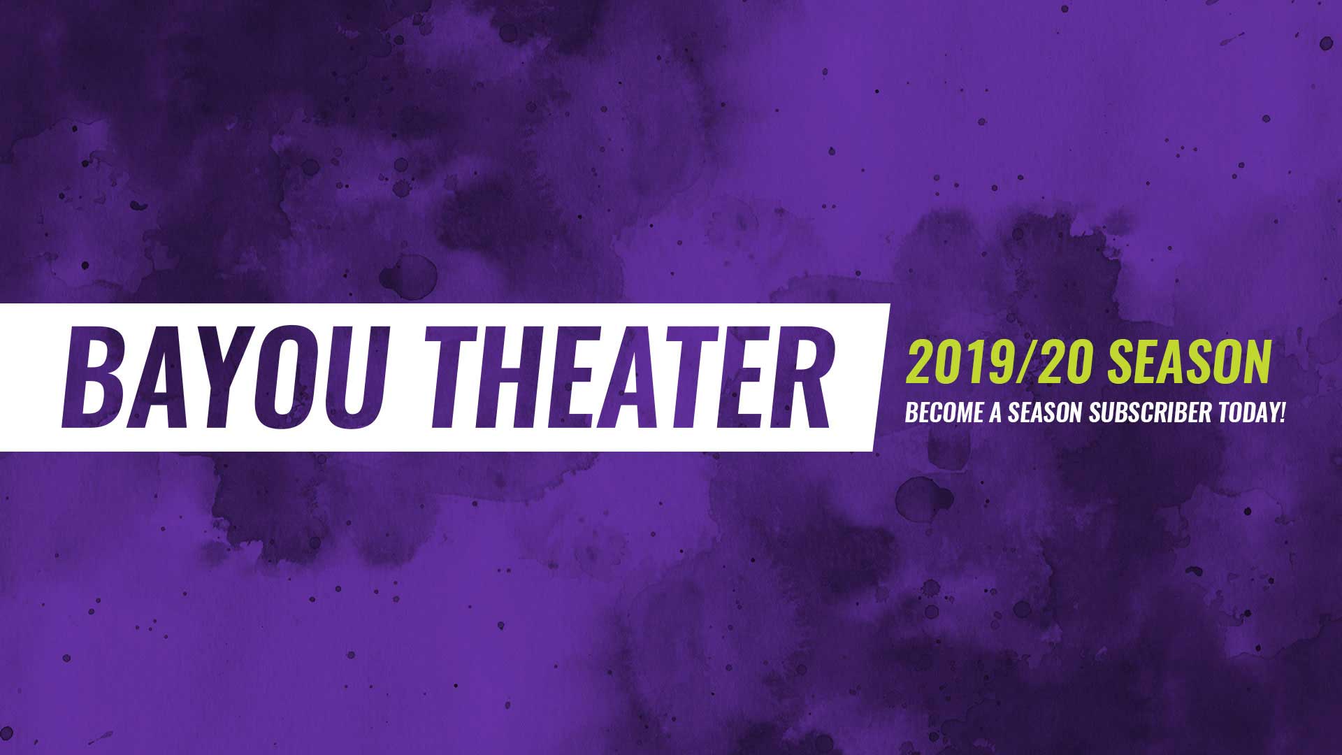 PHOTO: Promo image for the 2019-2020 season for the Bayou Theater. Photo courtesy of UHCL Bayou Theater.