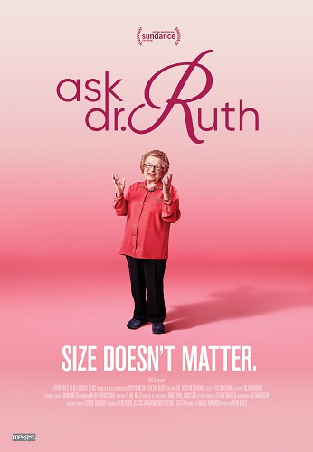Small, elderly woman stands smiling confidently on a pink background with the title of the film in cursive hovering above her "Ask Dr. Ruth".