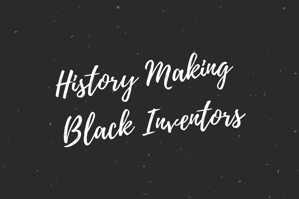 GRAPHIC: Black background with white text reading "history making black inventors." Graphic by The Signal Editor-in-Chief Brandon Ruiz-Peña.
