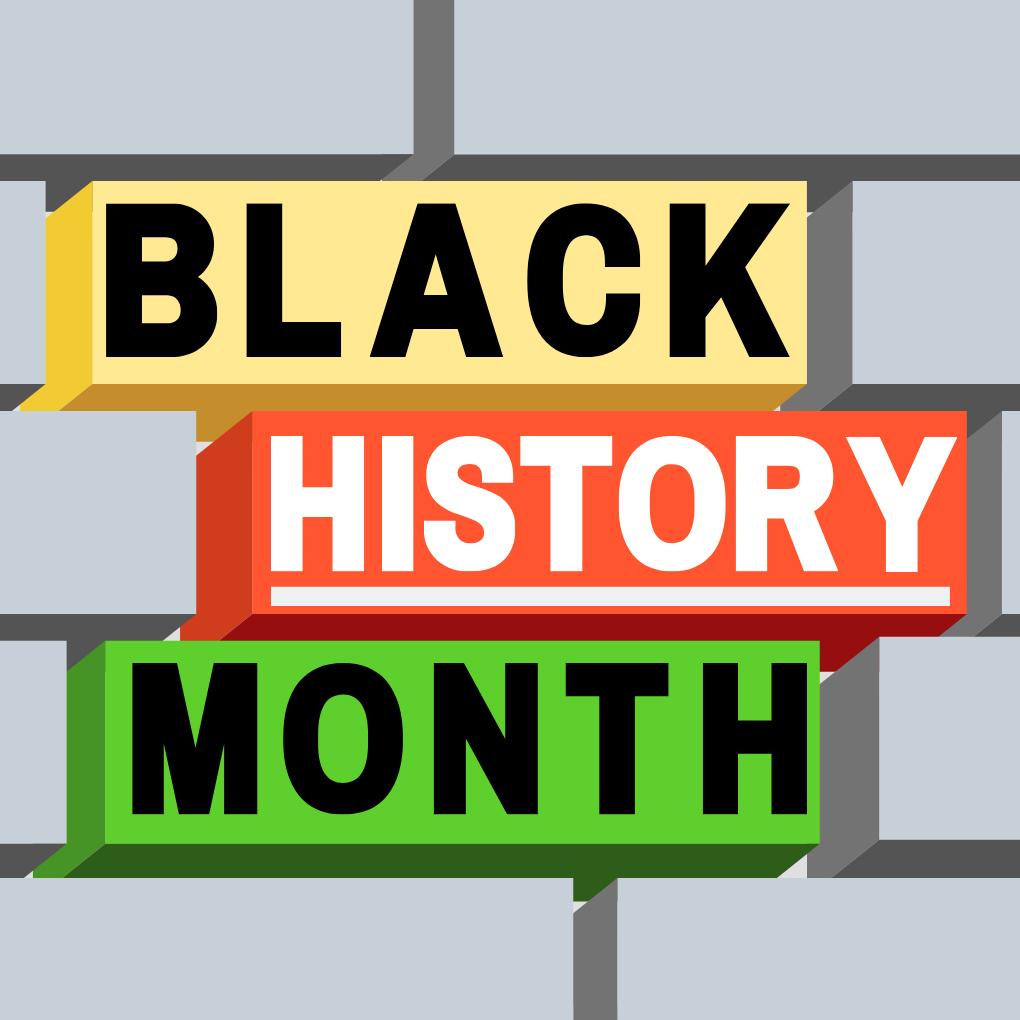 GRAPHIC: The words "black history month" written on yellow, red and green bricks in the center of grey bricks Graphic by The Signal Online Editor Alyssa Shotwell.