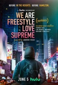 POSTER: Man with Freestyle Love Supreme hoodie on look at Times Square in New York City. Poster courtesy of Hulu and IMBD.com. SOURCE: https://www.imdb.com/title/tt11426644/