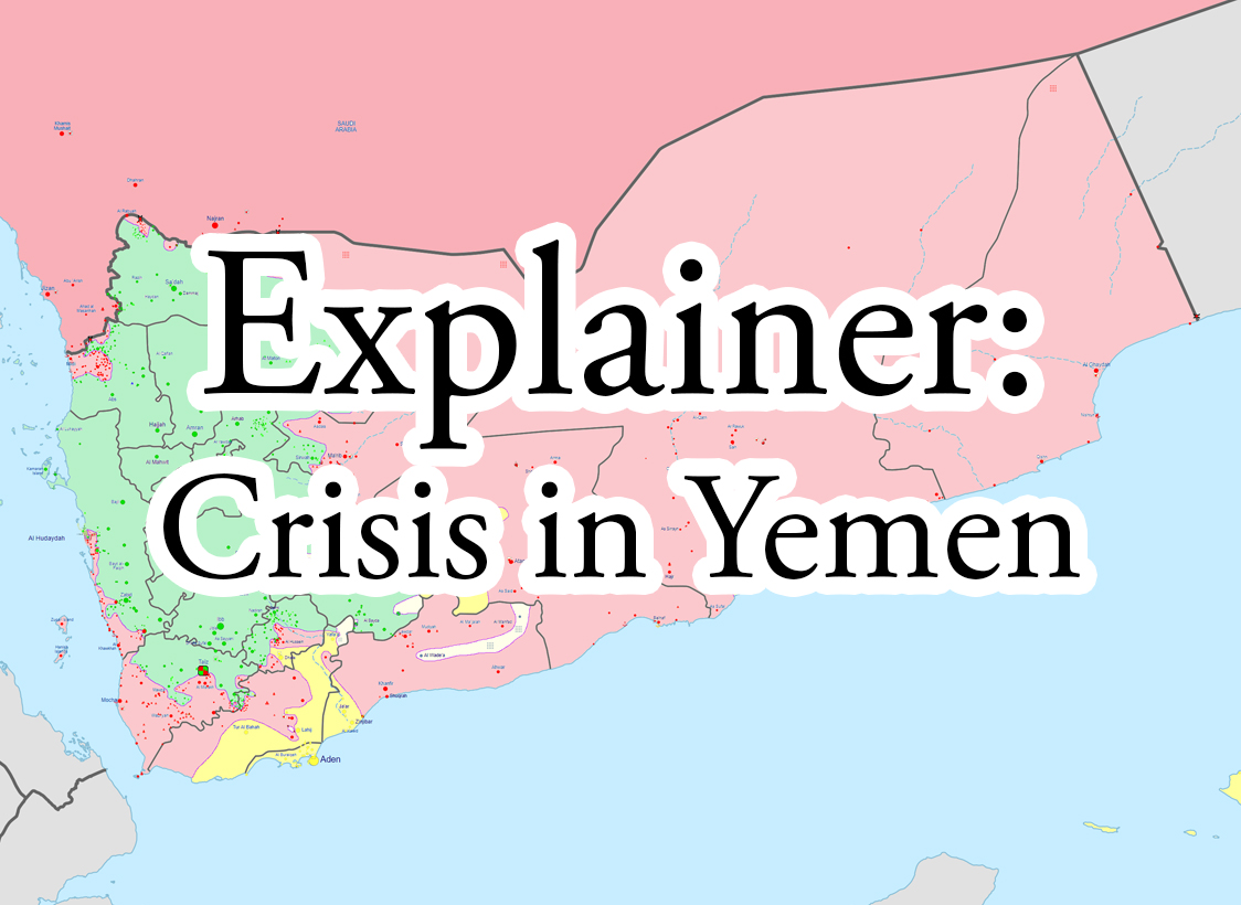 GRAPHIC: Map of current situation in Yemen with words "Explainer: Crisis in Yemen." SOURCE: Graphic text by The Signal Online Editor Alyssa Shotwell. Map by Borysk5 courtesy of Wikimedia Commons.