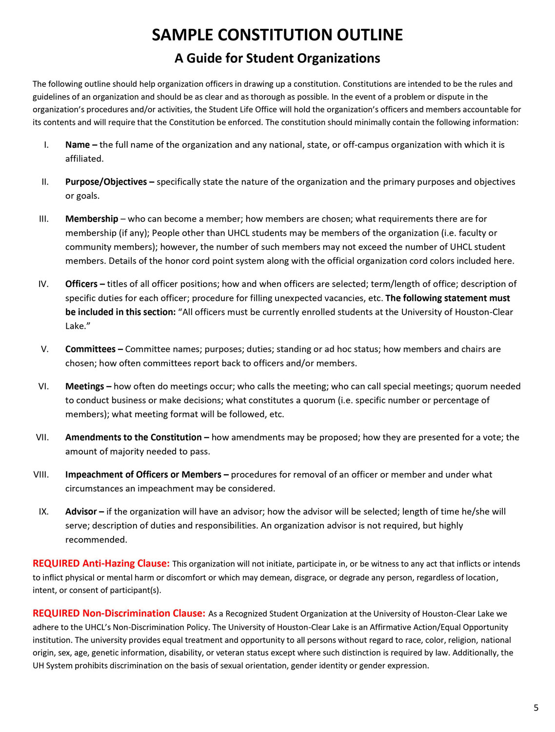 PHOTO: Image shows a sample constitution provided in the Student Organization Recognition Packet. The document shows organizations are required to have a name, purpose, membership, officers, committees, meetings, amendments to the constitution, procedures for how members and officers are to be impeached, an advisor and acknowledgement of the required anti-having and non-discrimination clauses. Image courtesy of Student Involvement and Leadership.