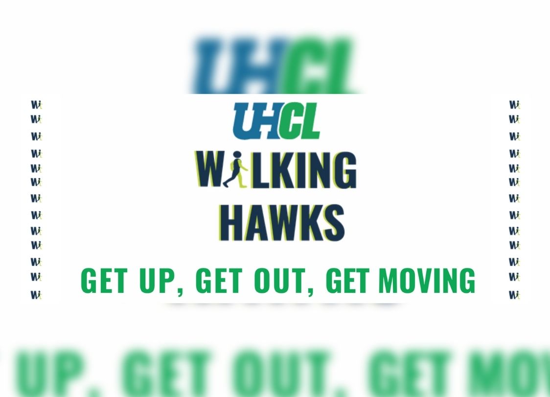 GRAPHIC: UHCL Walking Hawks promotional ad encourages UHCL community to “Get Up, Get Out and Get Moving”. Graphic by UHCL Walking Hawks and The Signal Executive Editor Miles Shellshear.