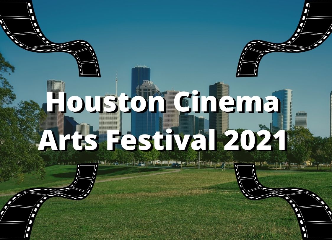 GRAPHIC: The 2021 Houston Cinema Arts Festival will take place Nov. 11-22 at various venues across Houston. Graphic by The Signal Editor-in-Chief Miles Shellshear.
