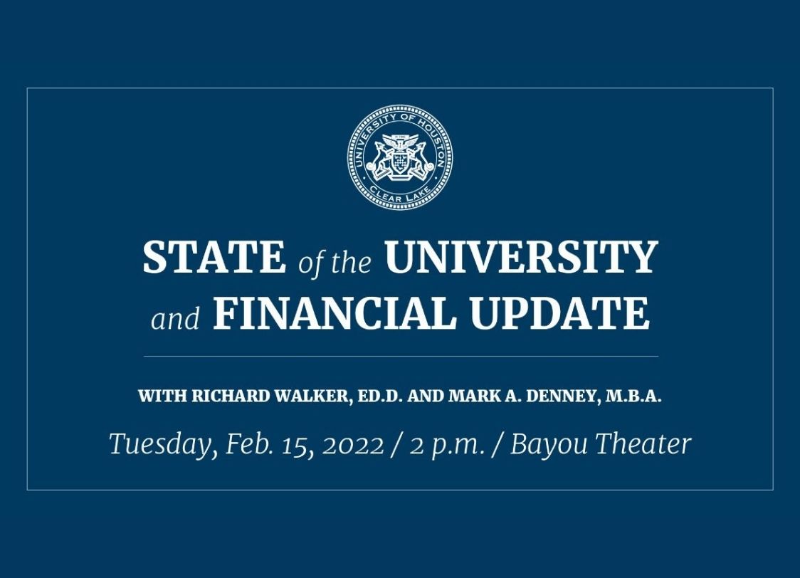 GRAPHIC: State of the University and Financial Update graphic. Graphic by UHCL Marketing and Communications.