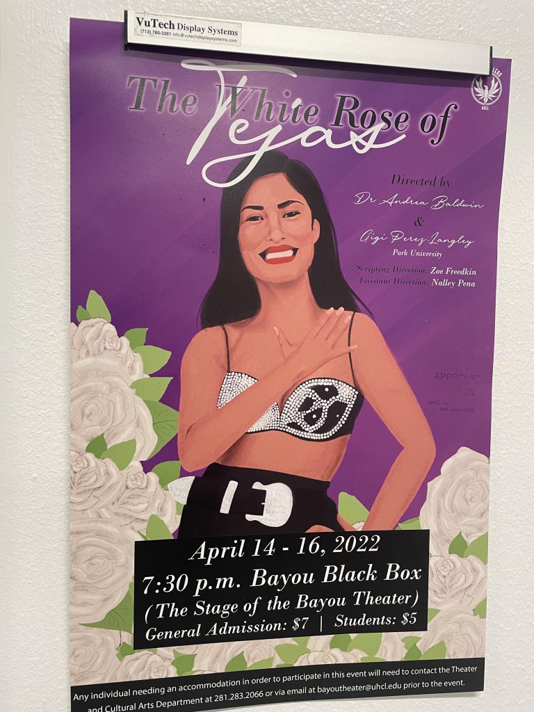 PHOTO: Image depicts poster for “The White Rose of Tejas.” Poster shows drawing of Selena Quintanilla Perez. Photo by The Signal Managing Editor of Content & Operations Troylon Griffin II.