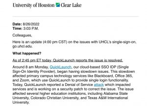 SCREENSHOT: A copy of the notice that go.uhcl.edu went down and explanation as of what happened.