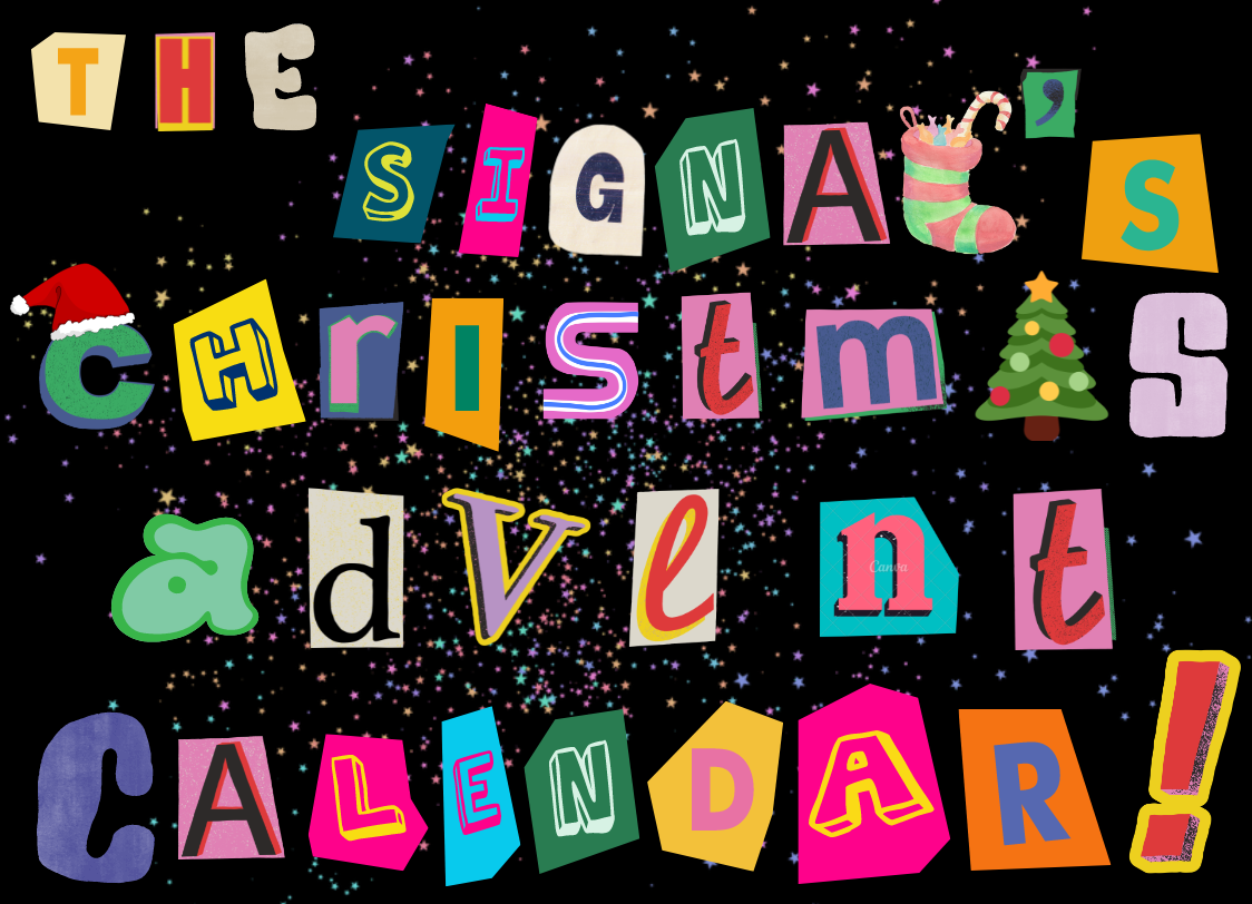 The Signal's Christmas Advent Calendar!