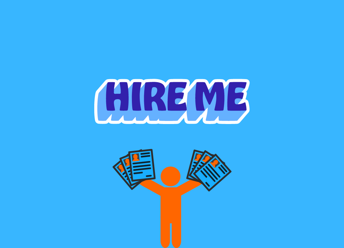 GRAPHIC: A blue background with the words "hire me" in all caps. Image created by The Signal Reporter, Daria Glasscock.